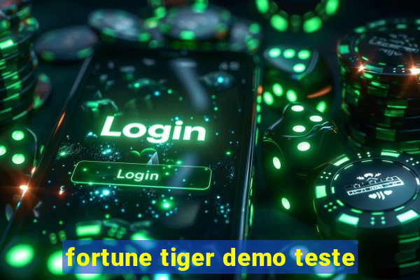 fortune tiger demo teste